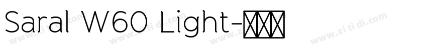 Saral W60 Light字体转换